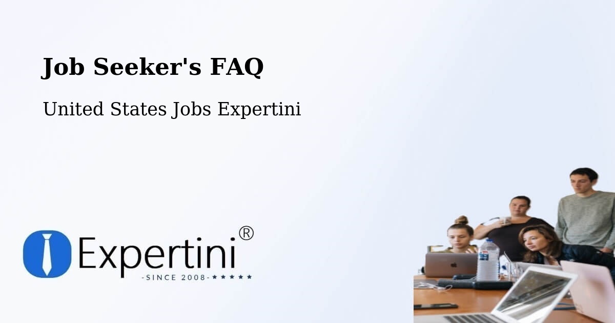 Job Seeker FAQ – England - United States Jobs Expertini